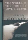 The World Is the Home of Love and Death - eBook