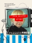 Love-Shaped Story - eBook