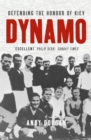 Dynamo : Defending the Honour of Kiev (Text Only) - eBook