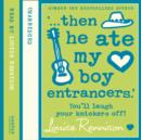 '... then he ate my boy entrancers.' - eAudiobook