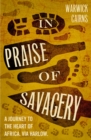 In Praise of Savagery - eBook