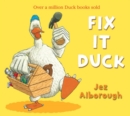 Fix-It Duck (Read aloud by Matt Lucas) - eBook