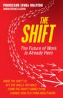 The Shift: The Future of Work is Already Here - eBook
