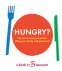innocent hungry? : The Innocent Recipe Book for Filling Your Family with Good Stuff - eBook
