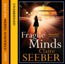 Fragile Minds - eAudiobook