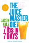 7lbs in 7 Days : The Juice Master Diet - Book