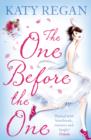 The One Before The One - eBook