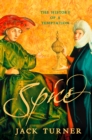 Spice : The History of a Temptation (Text Only) - eBook