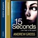 15 Seconds - eAudiobook