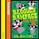Raccoon Rampage - The Raid - eAudiobook