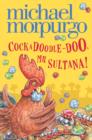 Cockadoodle-Doo, Mr Sultana! - eBook