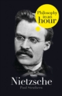 Nietzsche: Philosophy in an Hour - eBook