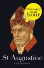 St Augustine: Philosophy in an Hour - eBook