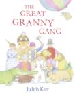 The Great Granny Gang - Book