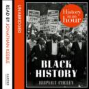 Black History: History in an Hour - eAudiobook