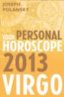 Virgo 2013: Your Personal Horoscope - eBook