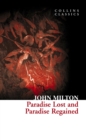 Paradise Lost and Paradise Regained (Collins Classics) - eBook