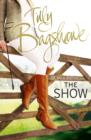 The Show: Racy, pacy and very funny! (Swell Valley Series, Book 2) - eBook