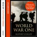 World War One: History in an Hour - eAudiobook