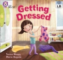 Getting Dressed : Pink A/ Band 1A - eBook