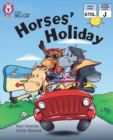 Horses' Holiday: Band 07/Turquoise (Collins Big Cat) - eBook