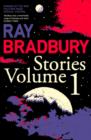Ray Bradbury Stories Volume 1 - eBook
