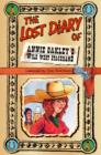 The Lost Diary of Annie Oakley's Wild West Stagehand - eBook