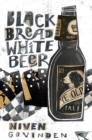 Black Bread White Beer - eBook
