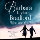 Who Are You? : A Life in Danger. a Race Against Time. - eAudiobook