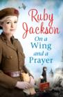 On a Wing and a Prayer - eBook