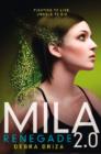Mila 2.0: Renegade - eBook