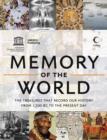 Memory of the World : The Treasures That Record Our History from 1700 Bc to the Present Day - eBook