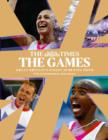 The Games by The Times: Great Britain's Finest Sporting Hour - eBook