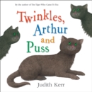 Twinkles, Arthur and Puss - eAudiobook