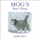 Mog's Bad Thing - eAudiobook