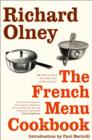 The French Menu Cookbook : The Food and Wine of France - Season by Delicious Season - Book