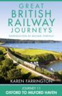 Journey 11: Oxford to Milford Haven (Great British Railway Journeys, Book 11) - eBook