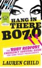 Hang in There Bozo: The Ruby Redfort Emergency Survival Guide for Some Tricky Predicaments - eBook