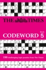 The Times Codeword 5 : 150 Cracking Logic Puzzles - Book