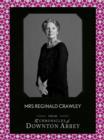 Mrs Reginald Crawley - eBook