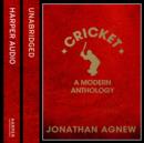Cricket: A Modern Anthology - eAudiobook