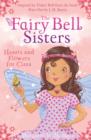 The Fairy Bell Sisters: Hearts and Flowers for Clara - eBook