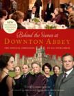 Behind the Scenes at Downton Abbey : The official companion to all four series - eBook