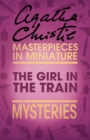 The Girl in the Train : An Agatha Christie Short Story - eBook