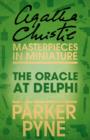 The Oracle at Delphi : An Agatha Christie Short Story - eBook