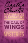 The Call of Wings : An Agatha Christie Short Story - eBook