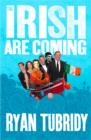 The Irish Are Coming - eBook