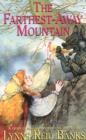 The Farthest Away Mountain - eBook
