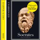 Socrates: Philosophy in an Hour - eAudiobook