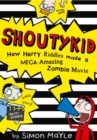 How Harry Riddles Made a Mega-Amazing Zombie Movie - eBook